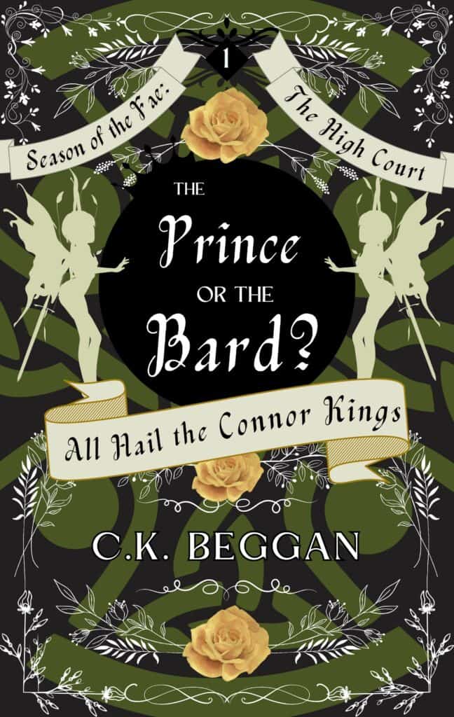 The Prince or the Bard (Season of the Fae: The High Court), by C.K. Beggan